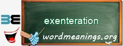 WordMeaning blackboard for exenteration